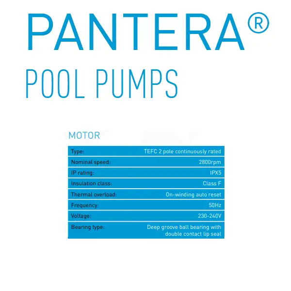 Onga Pantera Pool Pump 0.75HP Model: PPP-550 The Onga Pantera 0.75HP Pool Pump (Model PPP-550) delivers reliable performance with advanced motor protection and energy efficiency. Featuring five levels of corrosion resistance, it is designed for long lasting durability in all pool environments. Its robust construction includes a 316 stainless steel motor shaft, heavy duty mechanical seals and a molded end shield with a lip seal for enhanced water ingress protection. The pump's elevated motor foot prevents moisture damage, while self aligning barrel unions ensure easy installation and maintenance. With a large lint and hair pot for improved filtration and a user friendly see through lid, this pump is ideal for maintaining a clean and efficient pool system. Designed to meet the demands of residential pools, the Pantera 0.75HP Pool Pump offers excellent value and peace of mind with its proven performance and high quality engineering.